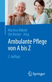 Ambulante Pflege von A bis Z (eBook, PDF)