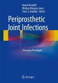 Periprosthetic Joint Infections (eBook, PDF)