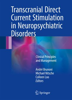 Transcranial Direct Current Stimulation in Neuropsychiatric Disorders (eBook, PDF)