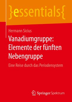 Vanadiumgruppe: Elemente der fünften Nebengruppe (eBook, PDF) - Sicius, Hermann