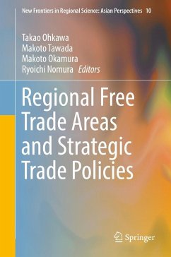 Cover Regional Free Trade Areas and Strategic Trade Policies (eBook, PDF)