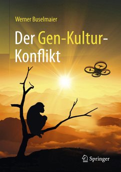 Der Gen-Kultur-Konflikt (eBook, PDF) - Buselmaier, Werner