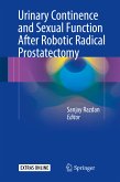 Urinary Continence and Sexual Function After Robotic Radical Prostatectomy (eBook, PDF)