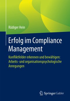 Erfolg im Compliance Management (eBook, PDF) - Hein, Rüdiger