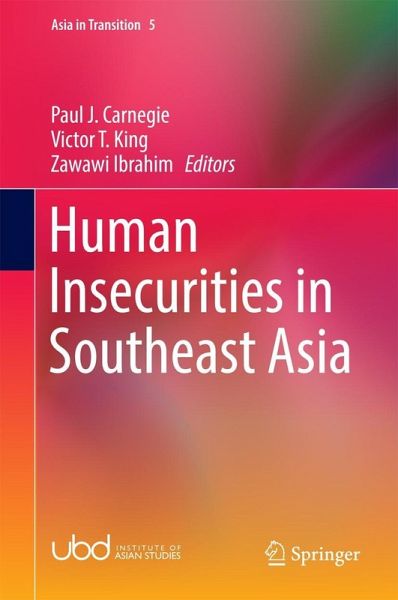 Human Insecurities in Southeast Asia (eBook, PDF) Human Insecurities in Southeast Asia (eBook, PDF)