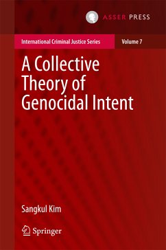 A Collective Theory of Genocidal Intent (eBook, PDF) - Kim, Sangkul