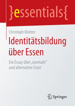 Identitätsbildung über Essen (eBook, PDF) - Klotter, Christoph