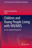 Children and Young People Living with HIV/AIDS (eBook, PDF)