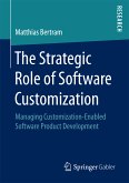 The Strategic Role of Software Customization (eBook, PDF)