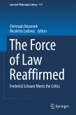 The Force of Law Reaffirmed (eBook, PDF)