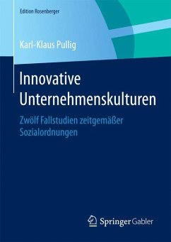 Innovative Unternehmenskulturen (eBook, PDF) - Pullig, Karl-Klaus