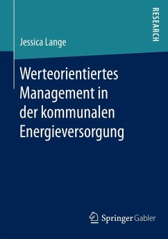 Werteorientiertes Management in der kommunalen Energieversorgung (eBook, PDF) - Lange, Jessica