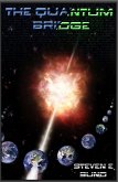 The Quantum Bridge (eBook, ePUB)