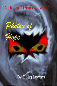 Photon of Hope (eBook, ePUB) - Lewars, Doug