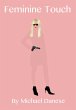 Feminine Touch (eBook, ePUB) - Bild 1