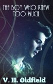 The Boy Who Knew Too Much (eBook, ePUB)