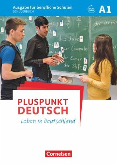 Pluspunkt Deutsch A1 - Ausgabe für berufliche Schulen - Schülerbuch - Karagiannakis, Evangelia