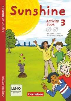 Sunshine 3. Jahrgangsstufe - Bayern - Activity Book mit interaktiven Übungen - Beattie, Tanja; Keller, Stefanie; Kerler, Nadine; Schröder, Caroline