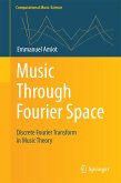 Music Through Fourier Space (eBook, PDF)