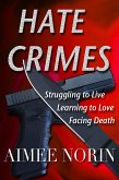 Hate Crimes (Trans People Living, #2) (eBook, ePUB)