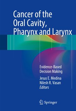 Cancer of the Oral Cavity, Pharynx and Larynx (eBook, PDF)