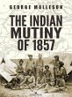 The Indian Mutiny of 1857 (eBook, ePUB) - Bild 1