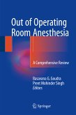 Out of Operating Room Anesthesia (eBook, PDF)