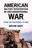 American Military Intervention in Unconventional War (eBook, PDF)