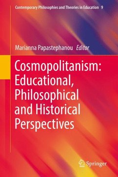 Cosmopolitanism: Educational, Philosophical and Historical Perspectives (eBook, PDF)