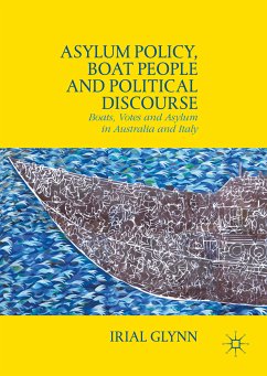 Asylum Policy, Boat People and Political Discourse (eBook, PDF) - Glynn, Irial