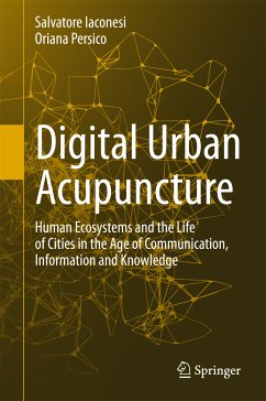 Digital Urban Acupuncture (eBook, PDF) - Iaconesi, Salvatore; Persico, Oriana