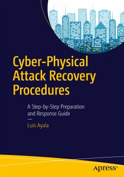 Cyber-Physical Attack Recovery Procedures (eBook, PDF) - Ayala, Luis