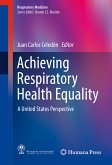 Achieving Respiratory Health Equality (eBook, PDF)