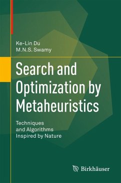 Search and Optimization by Metaheuristics (eBook, PDF) - Du, Ke-Lin; Swamy, M. N. S.