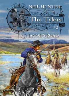 The Tylers 2: Jacob's Road (The Tylers Western Saga, #2) (eBook, ePUB) - Hunter, Neil