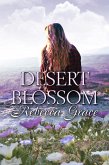 Desert Blossom (eBook, ePUB) Desert Blossom (eBook, ePUB)