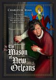 The Mason of New Orleans (eBook, ePUB)