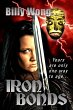 Iron Bonds (Legend of the Iron Flower,... - Bild 1