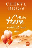 Gefährliche Affäre (eBook, ePUB)