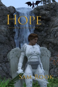 Hope (The Knights of Av'lor, #1) (eBook, ePUB) - Rook, Sam