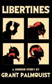 Libertines: A Horror Story (eBook, ePUB)