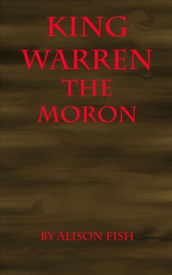 King Warren the Moron (eBook, ePUB) - Fish, Alison