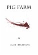 Pig Farm (eBook, ePUB) - Bild 1