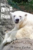 The Last Zoo, a short story (eBook, ePUB)
