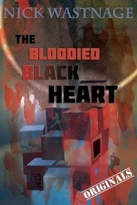 Bloodied Black Heart (eBook, ePUB) - Wastnage, Nick