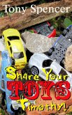 Share Your Toys, Timothy! (eBook, ePUB)
