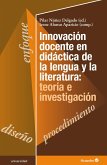 Innovación docente en didáctica de la lengua y la literatura: teoría e investigación (eBook, ePUB)