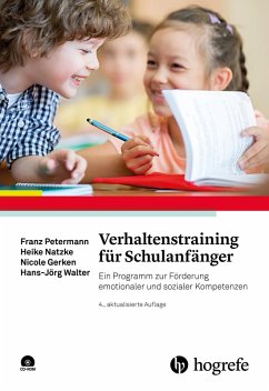Verhaltenstraining für Schulanfänger (eBook, ePUB) - Gerken, Nicole; Heike Natzke; Petermann, Franz; Walter, Hans-Jörg