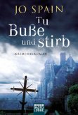 Tu Buße und stirb / Inspektor Tom Reynolds Bd.1