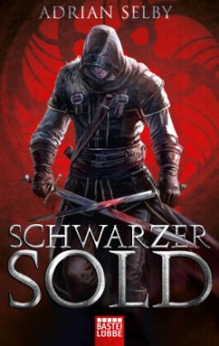 Schwarzer Sold - Selby, Adrian